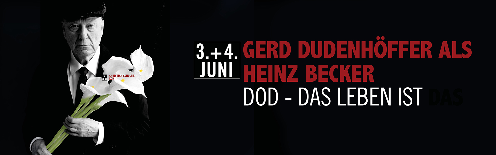 04.06.2026 20.00 Gerd Dudenhöffer als HEINZ BECKER - DOD - Das Leben ist das Ende